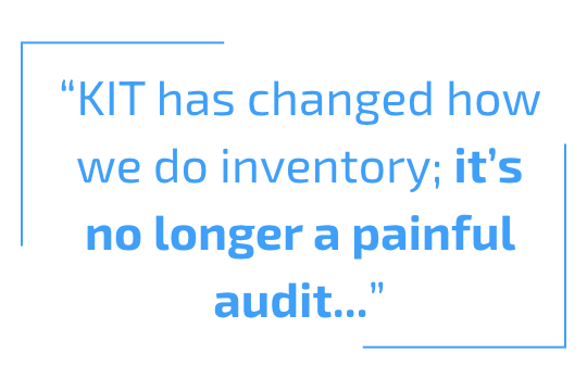 Kit has changed how we do inventory; it's no longer a painful audit
